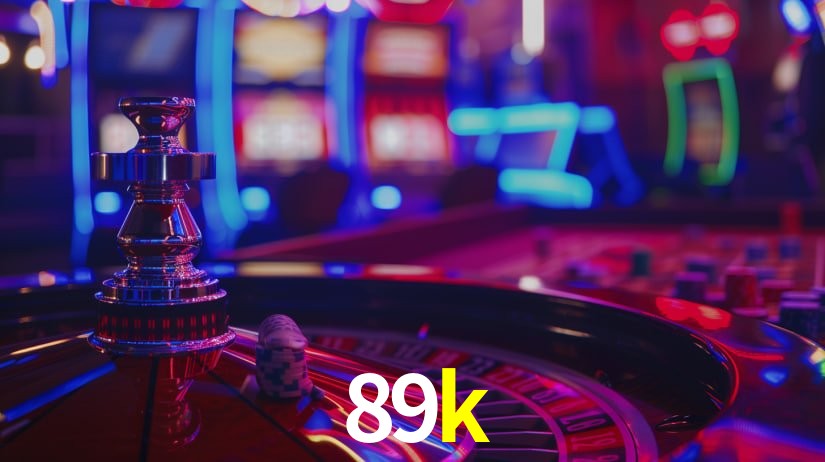 89k: Seu Cassino Premiado com Pagamentos Rápidos